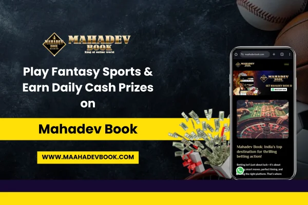 Read more about the article Play Fantasy Sports & Earn Daily Cash Prizes on Mahadev Book!