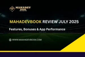 Read more about the article Mahadev Book Review July 2025: Features, Bonuses & App Performance