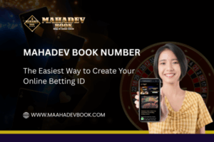 Read more about the article Mahadev Book Number: The Easiest Way to Create Your Online Betting ID