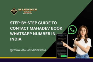 Read more about the article Step-by-Step Guide to Contact Mahadev Book WhatsApp Number in India
