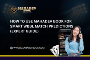 Read more about the article How to Use Mahadev Book for Smart WBBL Match Predictions (Expert Guide)