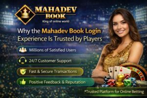 Read more about the article Why the Mahadev Book Login Experience Is Trusted by Players
